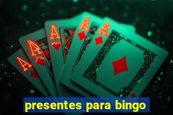 presentes para bingo